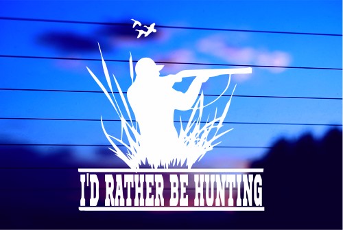 I’D RATHER BE HUNTING DUCKS CAR DECAL STICKER