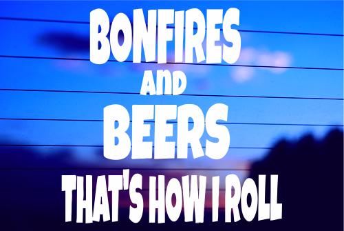 BONFIRES AND BEERS CAR DECAL STICKER