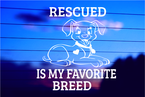 RESCUED IS MY FAVORITE BREED CAR DECAL STICKER