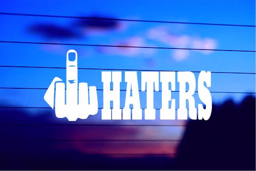 FUCK HATERS CAR DECAL STICKER