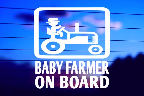 BABY FARMER ON BOARD CAR DECAL STICKER