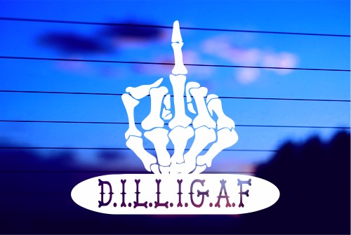 D.I.L.L.I.G.A.F With Skull Giving The Finger CAR DECAL STICKER