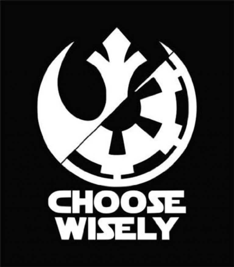REBEL ALLIANCE IMPERIAL FORCE – CHOOSE WISELY CAR DECAL STICKER