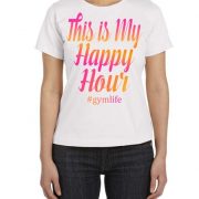 this is my happy hour workout shirt