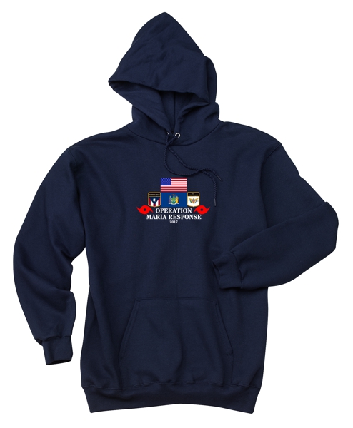 OPERATION MARIA-IRMA-PROUDLY SERVED-NATIONAL GUARD HOODED SWEATSHIRT