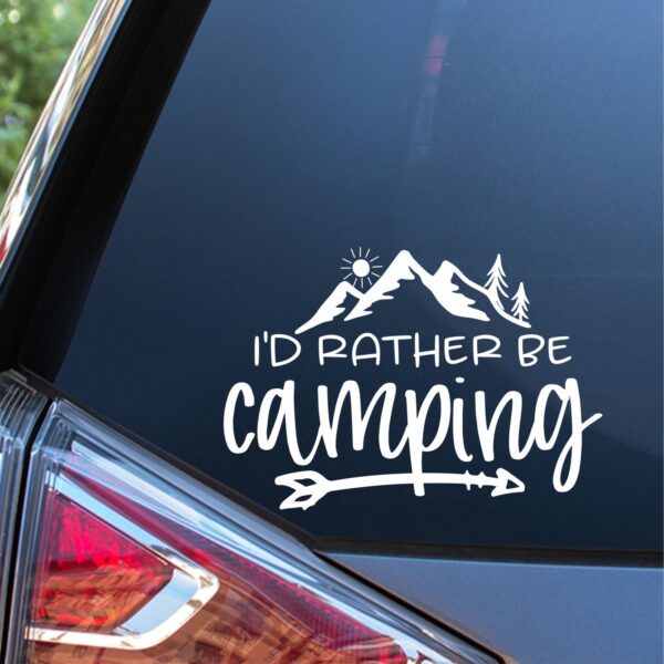 I’d Rather Be Camping High Quality Vinyl Car Decal Sticker