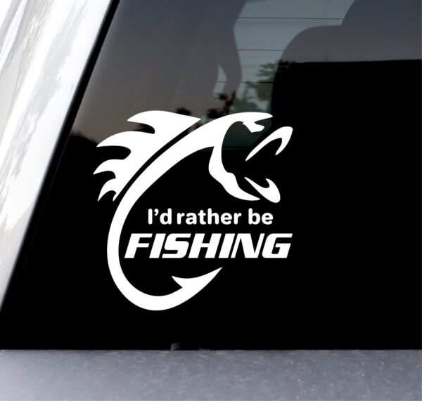 I’d Rather Be Fishing High Quality Decal Vinyl Sticker Cars Trucks Vans Walls Laptop